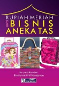 Rupiah meriah dari bisnis aneka tas