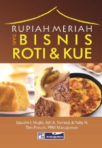 Rupiah meriah dari bisnis roti dan kue