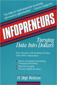 Infopreneurs : turning data into dollars