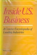 Inside U.S. business: a concise encyclopedia of leading industries