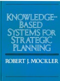 Knowledge-based systems for strategic planning