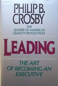 Leading : the art of becoming an executive