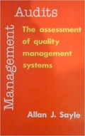 Management audits : the assessment of quality management systems