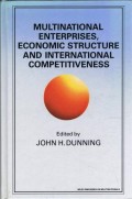 Multinational enterprise, economic, structure and international competitiveness