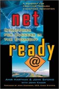 Net-ready: strategies for success in the e-conomy