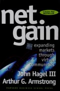 Net gain : expanding markets through virtual communities