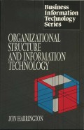 Organizational structure and information technology