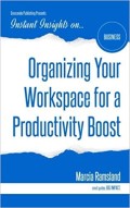 Organizing your workspace for a productivity boost