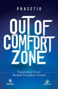 Out of comfort zone : transformasi Peruri menjadi perusahaan terbaik