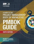 A Guide to the project management body of knowledge (PMBOK Guide)