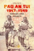 Pao An Tui 1947-1949: Tentara Cina Jakarta