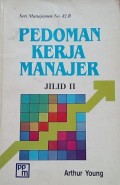 Pedoman kerja manajer Jilid II