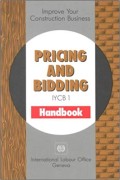 Pricing and bidding (improve your construction business 1) : Handbook