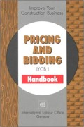 Pricing and bidding (improve your construction business 1) : Handbook