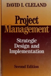 Project management: strategic design and implementation