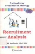 Recruitment analysis : optimalizing recruitment strategy