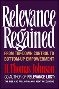 Relevance regained : from top-down control to bottom-up empowerment