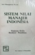 Sistem nilai manajer Indonesia  : tinjauan kritis berdasar penelitian