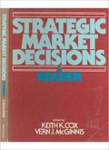 Strategic market decisions : a reader