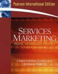 Services marketing: people, technology, strategy