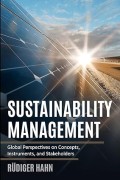 Sustainability management: global perspective on concepts, instruments, and stakeholders