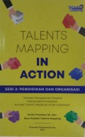 Talents mapping in action : seri 2: pendidikan dan organisasi