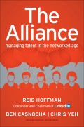 The Alliance  : managing talent in the networked age