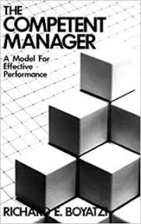 The Competent manager : a model for effective performance