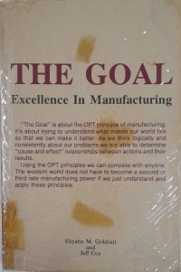 The goal : excellence in manufacturing