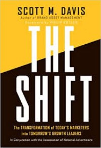 The Shift: the transformation of today's marketers into tomorrow's growth leaders