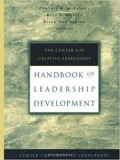 The Center for creative leadership handbook of leadership development