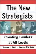 The new strategist : creating leaders at all levels