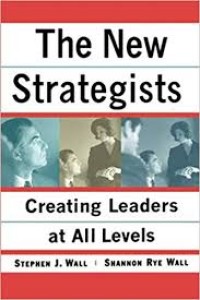 The new strategist : creating leaders at all levels