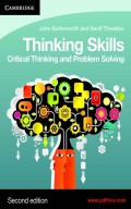 Thinking Skills: Critical Thinking and Problem Solving