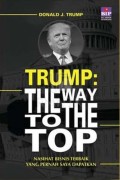 Trump : the way to the top