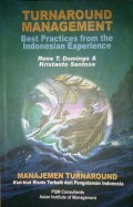 Turnaround management : best practices from the Indonesian experience