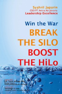 Win the war break the silo boost the hilo