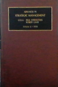 Advances in strategic management : a research annual