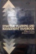 Strategic planning and management handbook