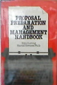 Proposal presentation and management handbook