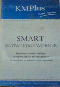 Smart knowledge worker