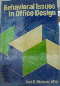 Behavioral issues in office design