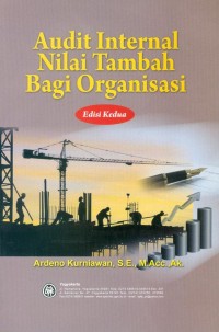 Audit internal nilai tambah bagi organisasi