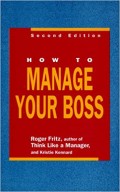 How to manage your boss