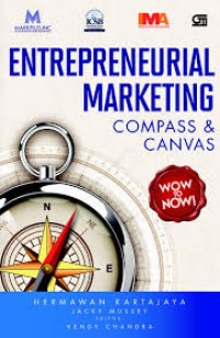 Entrepreneurial marketing  : compass & canvas