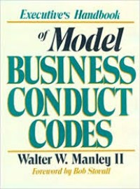 Executive's handbook of model business conduct codes