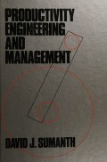 Productivity engineering and management