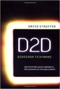 D2D : dinasaur to dynamo ; how 20 establised companies are winning in the new economy