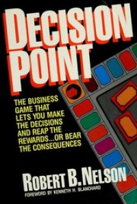 Decision point : a business game book