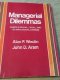 Managerial dilemmas : cases in social, legal, and technological change